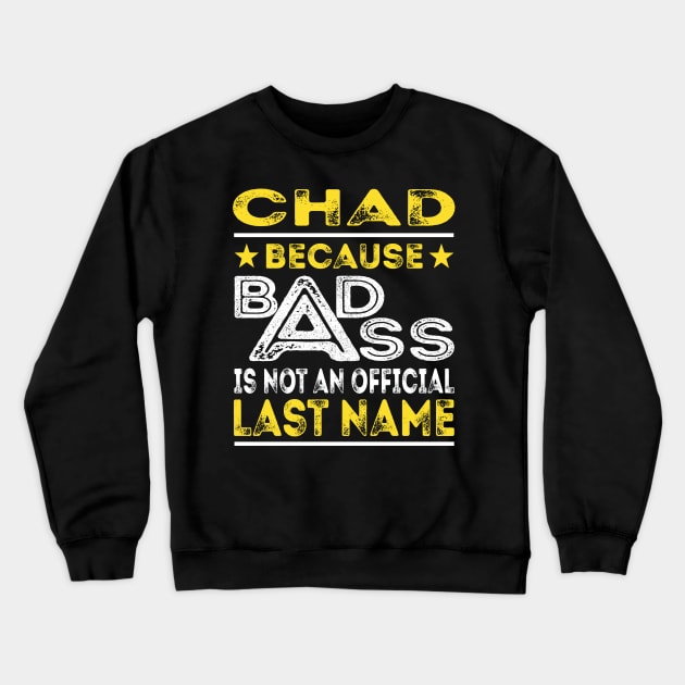 CHAD Crewneck Sweatshirt by Middy1551